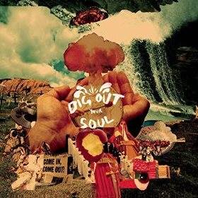 Dig Out Your Soul のジャケット画像
