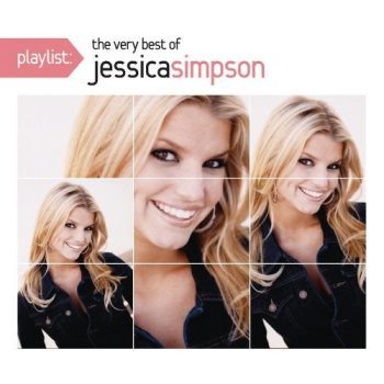 Playlist: The Very Best of Jessica Simpson のジャケット画像