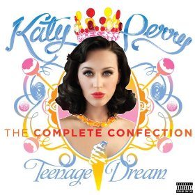 Teenage Dream: The Complete Confection のジャケット画像